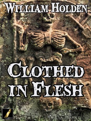 cover image of Clothed in Flesh
